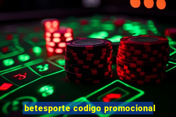 betesporte codigo promocional